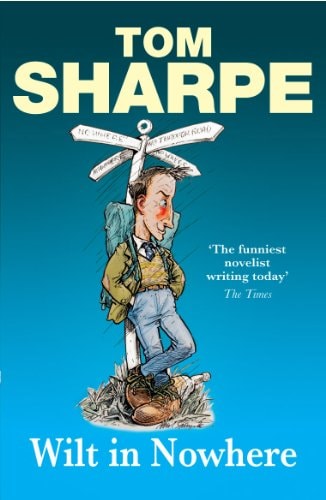 Tom Sharpe - Wilt in Nowhere