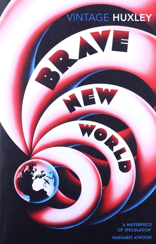 Aldous Huxley - Brave New World