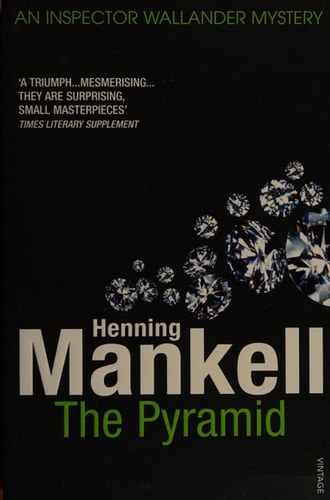 Henning Mankell - The Pyramid