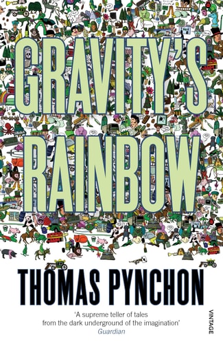 Thomas Pynchon - Gravity's Rainbow