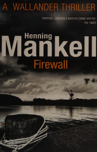Henning Mankell - Firewall