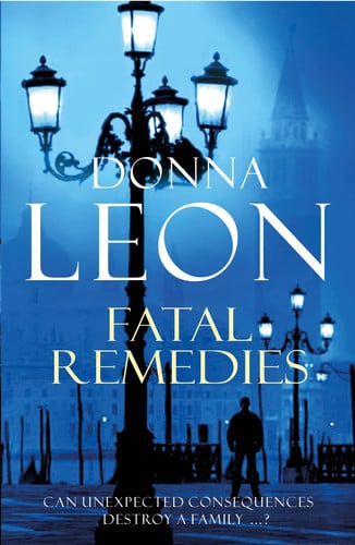 Donna Leon - Fatal Remedies