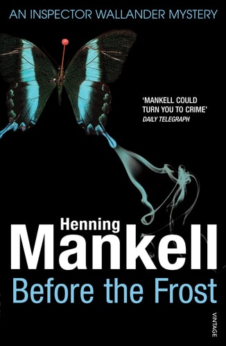 Henning Mankell - Before the Frost