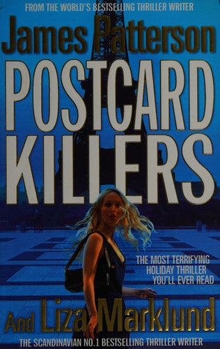 James Patterson, Liza Marklund - Postcard Killers