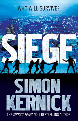 Simon Kernick - Siege