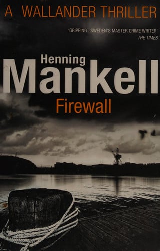 Henning Mankell - Firewall
