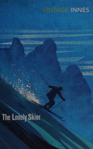 Hammond Innes - The Lonely Skier