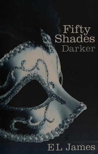 James, E. L. - Fifty shades darker