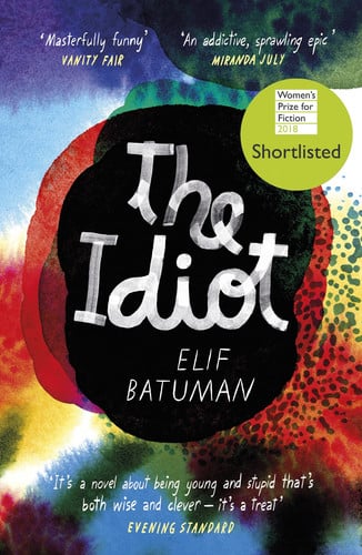 Batuman, Elif - The idiot