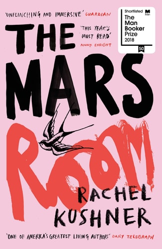 Rachel Kushner  - The Mars Room