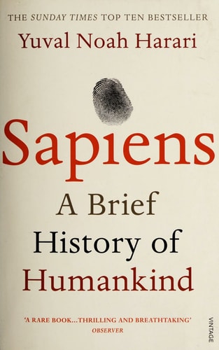 Yuval Noah Harari - Sapiens A Brief History of Humankind