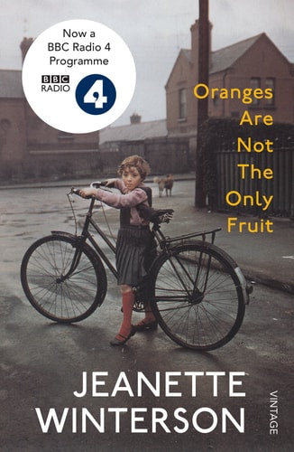 Jeanette Winterson - Oranges Are Not the Only Fruit