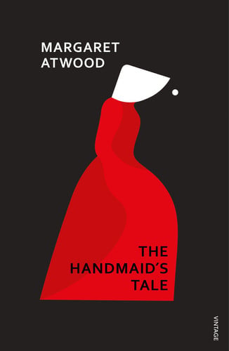 Margaret Atwood - The Handmaid's Tale