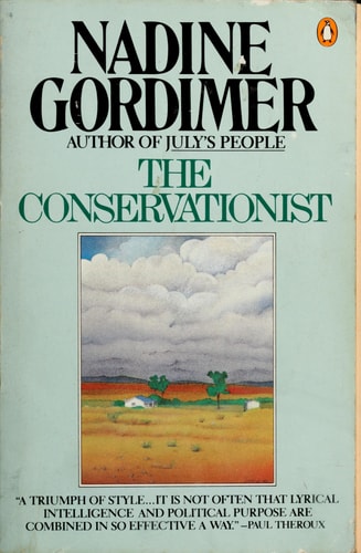 Nadine Gordimer - The Conservationist