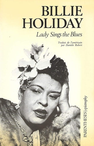Billie Holiday, William Duffy - Lady Sings the Blues: Billie Holiday with William Duffy