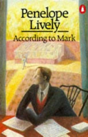 Penelope Lively - According to Mark