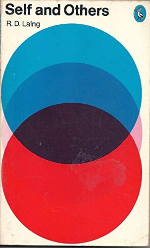 Laing, Ronald David - Self and others