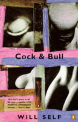 Self, Will - Cock & bull