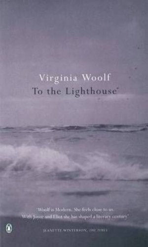 Virginia Woolf - To the Lighthouse