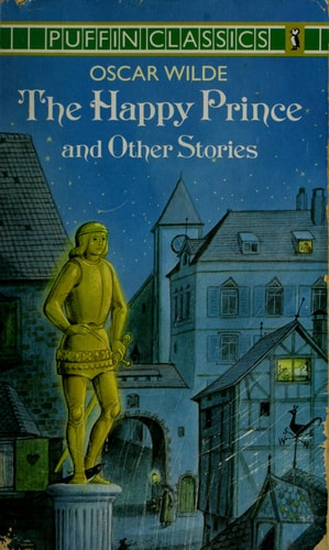 Oscar Wilde - The Happy Prince and Other Stories
