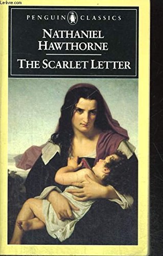 Nathaniel Hawthorne - The Scarlet Letter