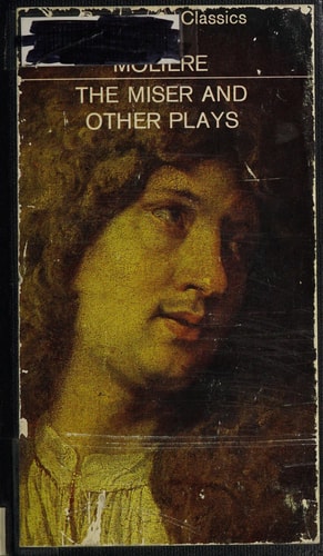 Molière - The Miser and Other Plays