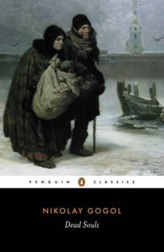 Nikolai Gogol - Dead Souls