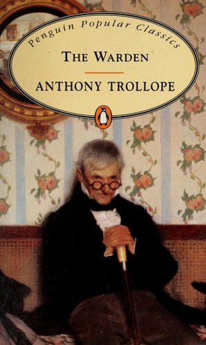 Anthony Trollope - The Warden