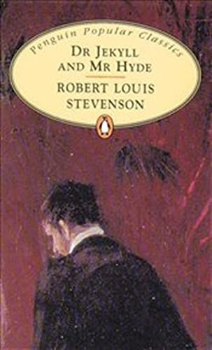 Robert Louis Stevenson - Dr Jekyll and Mr Hyde