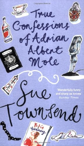 Sue Townsend - The True Confessions of Adrian Mole, Margaret Hilda Roberts and Susan Lilian Townsend