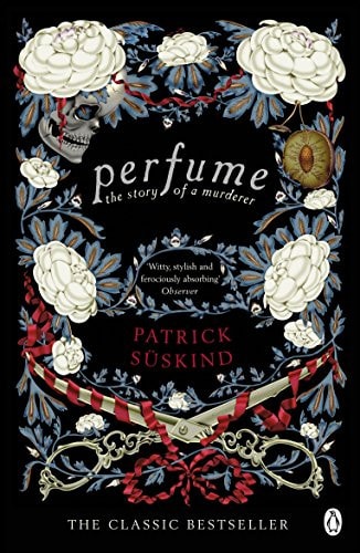 Patrick Süskind - Perfume The Story of a Murderer