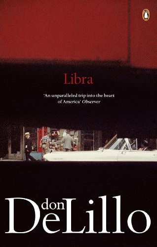 Don Delillo - Libra. Don Delillo