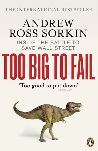 Andrew Ross Sorkin - Too Big to Fail Inside the Battle to Save Wall Street
