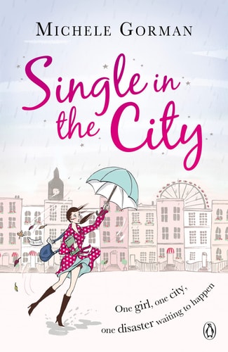 Michele Gorman - Single in the City