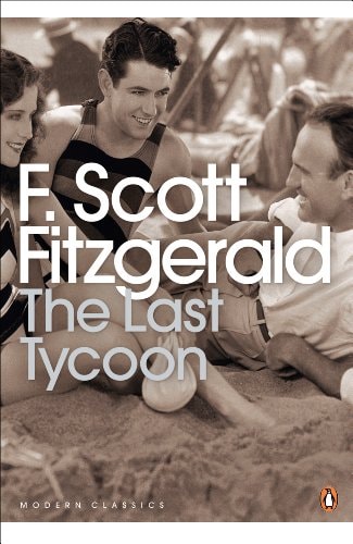 F. Scott Fitzgerald - The Last Tycoon