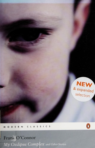 Frank O'connor - My Oedipus Complex And Other Stories