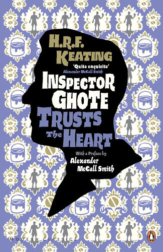 H. R. F. Keating - Inspector Ghote Trusts the Heart