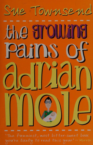 Sue Townsend - The Growing Pains of Adrian Mole