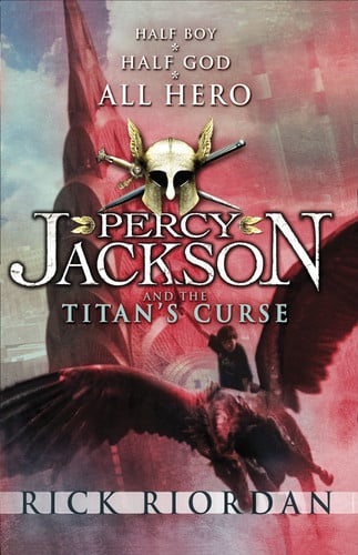 Riordan, Rick - Percy Jackson and the Titan's curse