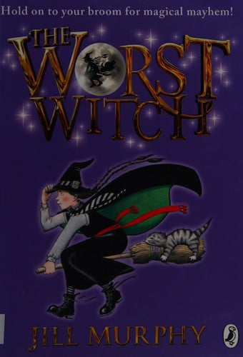 Jill Murphy - The Worst Witch