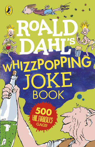 Roald Dahl - Roald Dahl's Whizzpopping Joke Book