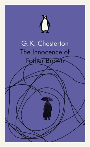 G K Chesterton - Penguin Classics the Innocence of Father Brown