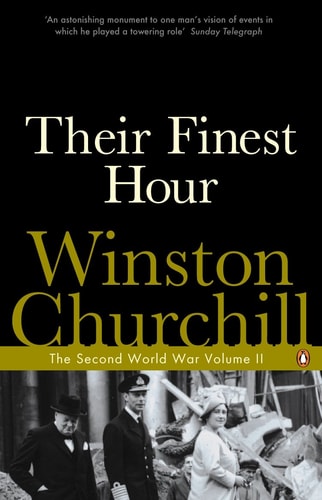 Winston Churchill - Their Finest Hour