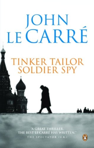 John le Carré - Tinker Tailor Soldier Spy