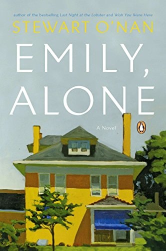 Stewart O'Nan - Emily, Alone A Novel