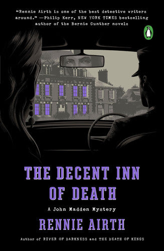 Rennie Airth - The Decent Inn of Death A John Madden Mystery