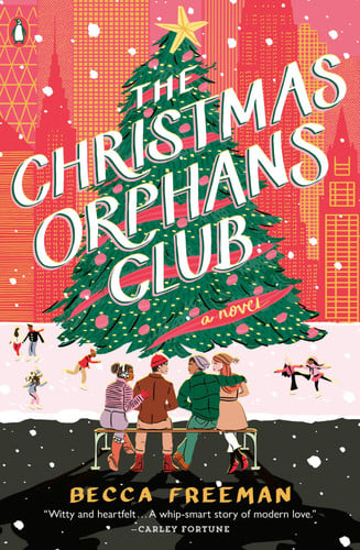 Becca Freeman - The Christmas Orphans Club A Novel