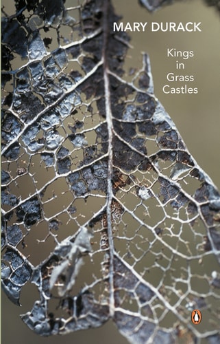 Mary Durack - Kings in Grass Castles