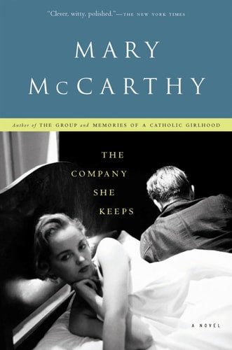 Mary McCarthy - The Company She Keeps