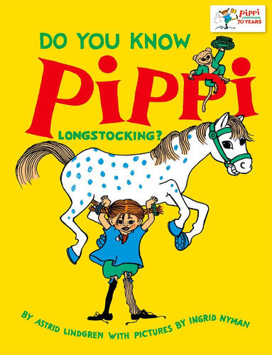 Astrid Lindgren - Do You Know Pippi Longstocking?